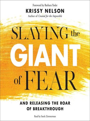 cover image of Slaying the Giant of Fear